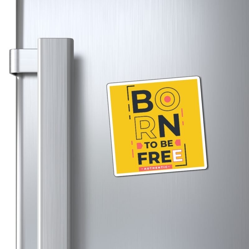 Born To Be Free Magnets - Image 2