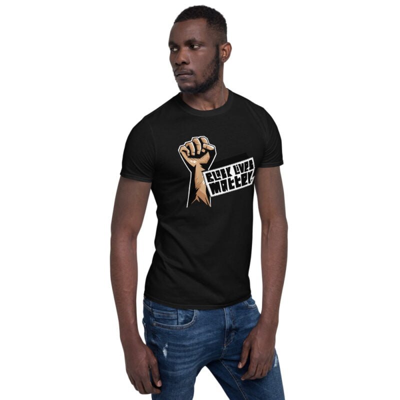 Black Lives Matter - Short-Sleeve Unisex T-Shirt - Image 9