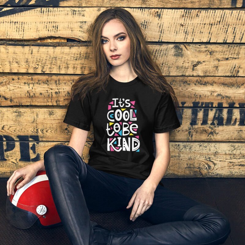 It's Cool To Be Kind - Short-Sleeve Unisex T-Shirt - Image 11