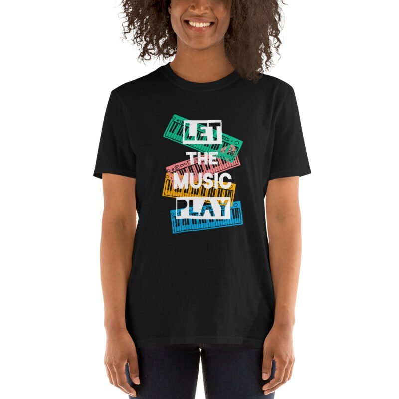 Let The Music Play - Short-Sleeve Unisex T-Shirt
